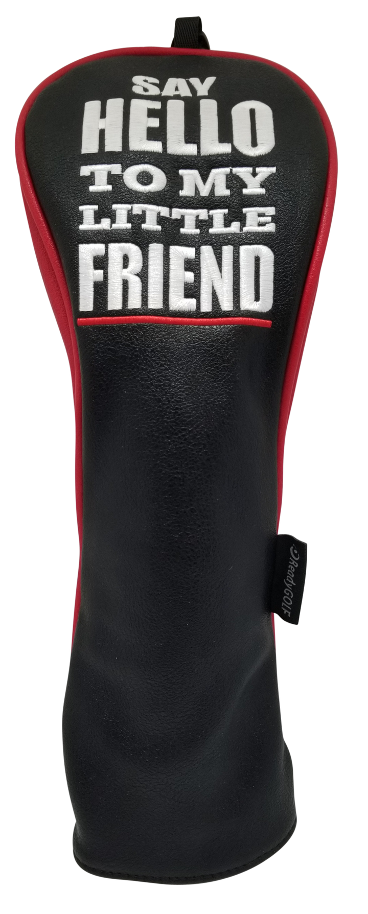 Say Hello To My Little Friend Fairway Headcover by ReadyGOLF