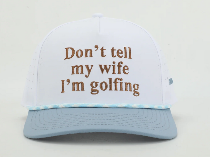 Don't Tell My Wife Hat